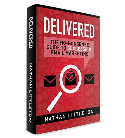 Delivered: The No-nonsense Guide to Successful Email Marketing